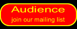 Join our audience mailing list